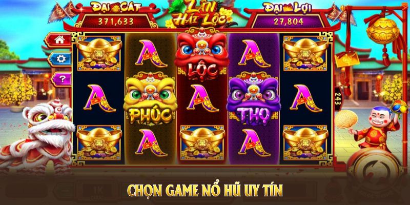 Chọn game nổ hũ uy tín dựa trên chủ đề và tỷ lệ trả thưởng phù hợp