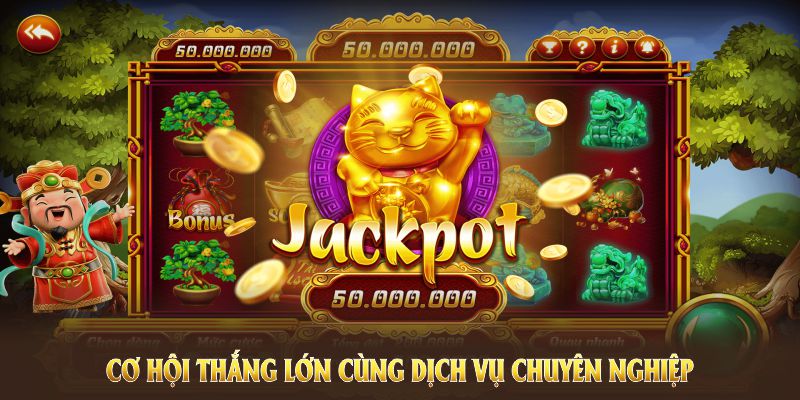 Game nổ hũ uy tín mang lại cơ hội thắng lớn cùng dịch vụ chuyên nghiệp