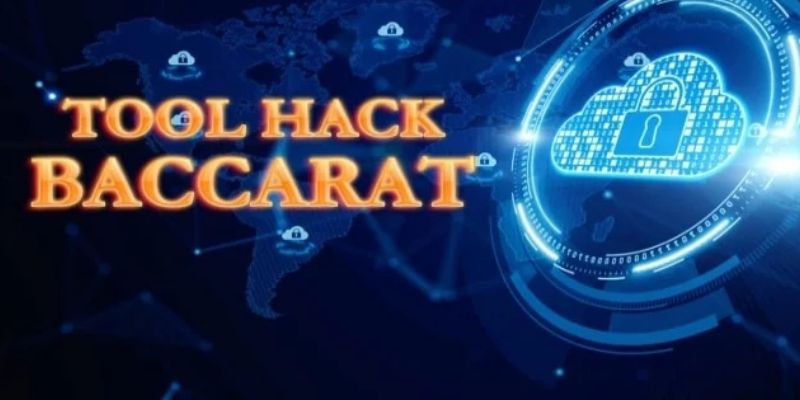 Tool Baccarat là gì?